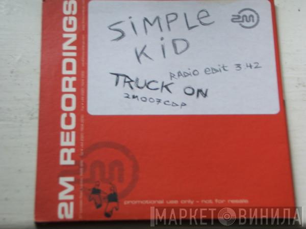 Simple Kid - Truck On