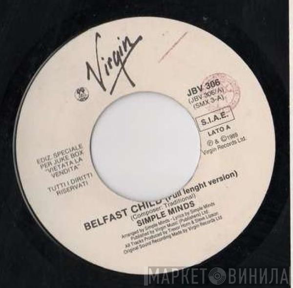  Simple Minds  - Belfast Child / Mandela Day