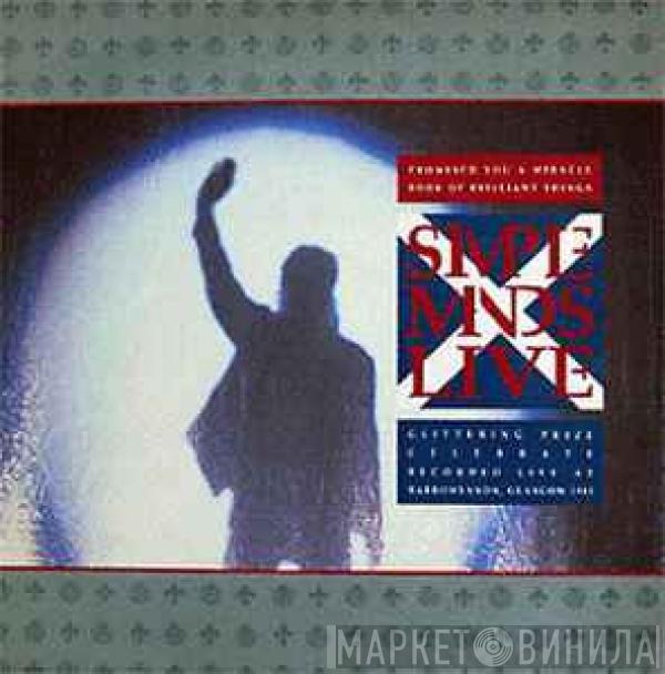  Simple Minds  - Promised You A Miracle / Book Of Brilliant Things / Glittering Prize / Celebrate (Simple Minds Live)