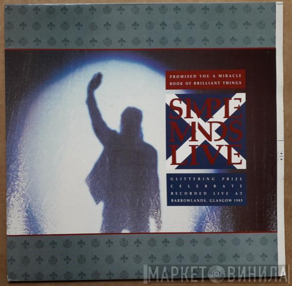  Simple Minds  - Promised You A Miracle / Book Of Brilliant Things / Glittering Prize / Celebrate