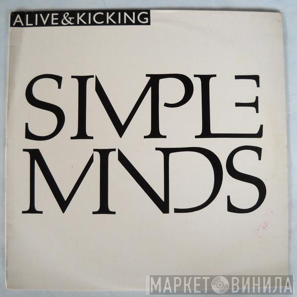  Simple Minds  - Alive & Kicking