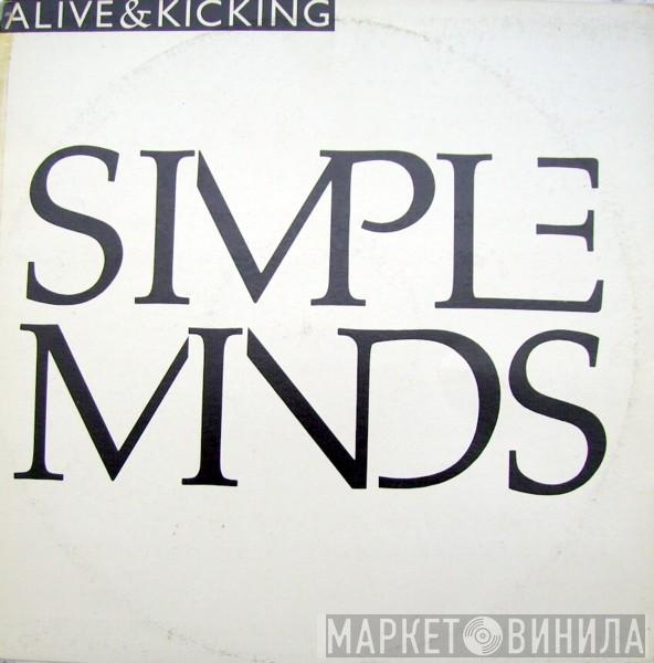  Simple Minds  - Alive & Kicking