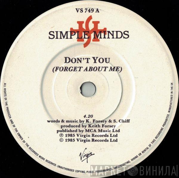 Simple Minds - Don't You (Forget About Me)
