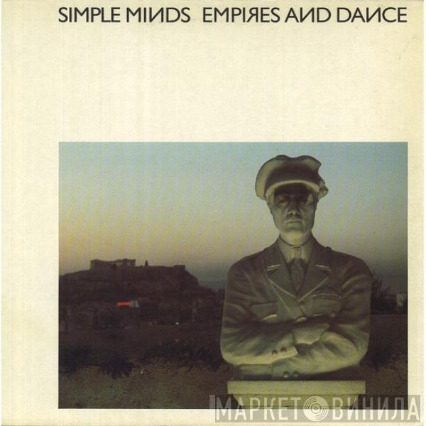 Simple Minds - Empires And Dance