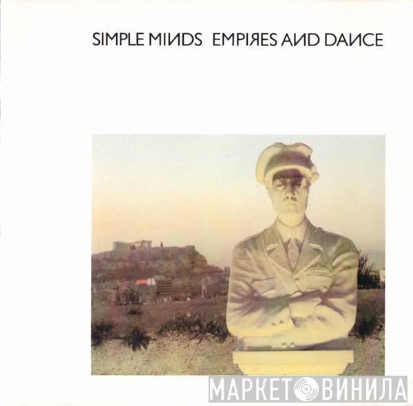 Simple Minds - Empires And Dance