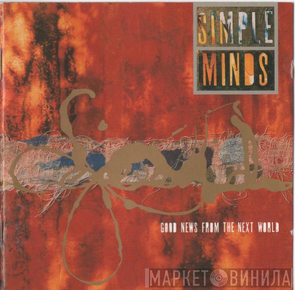 Simple Minds - Good News From The Next World