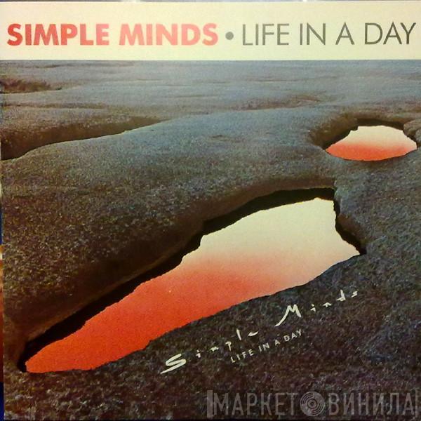  Simple Minds  - Life In A Day