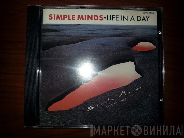  Simple Minds  - Life In A Day