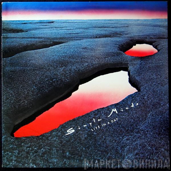  Simple Minds  - Life In A Day
