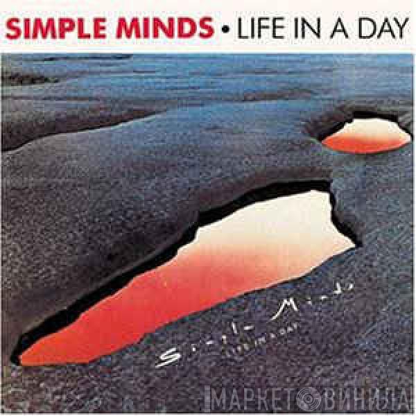  Simple Minds  - Life In A Day