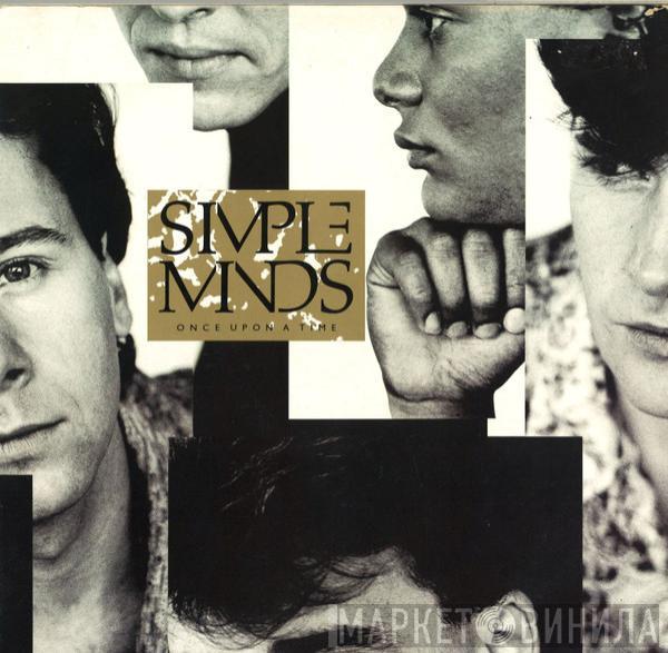  Simple Minds  - Once Upon A Time