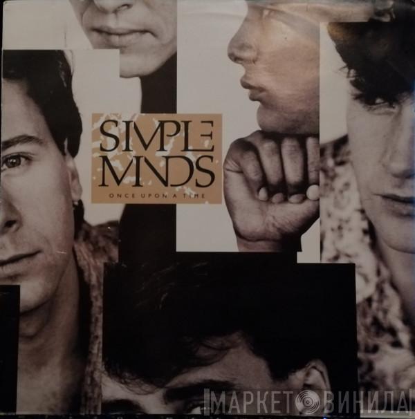Simple Minds - Once Upon A Time
