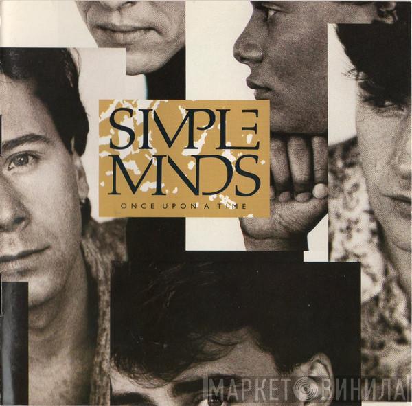  Simple Minds  - Once Upon A Time
