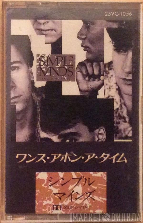  Simple Minds  - Once Upon A Time