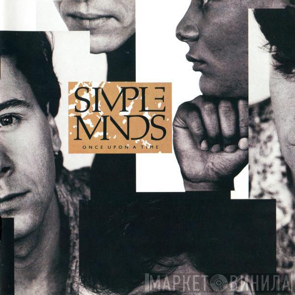  Simple Minds  - Once Upon A Time
