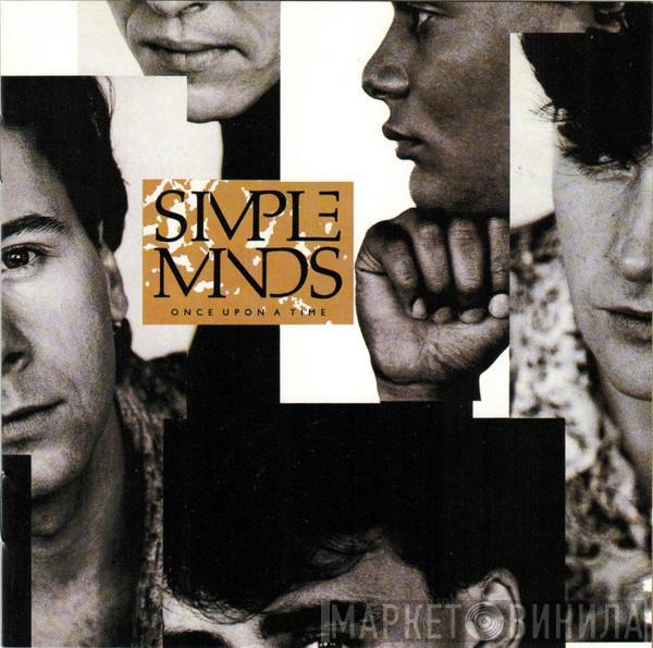  Simple Minds  - Once Upon A Time