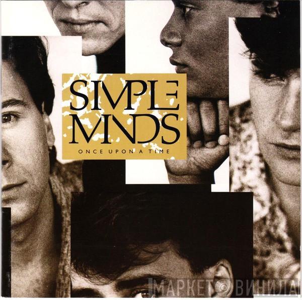  Simple Minds  - Once Upon A Time