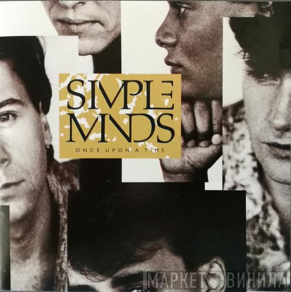  Simple Minds  - Once Upon A Time