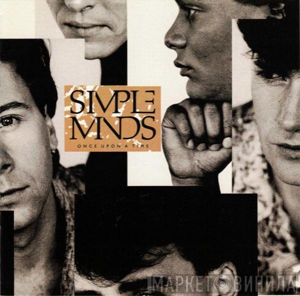 Simple Minds  - Once Upon A Time