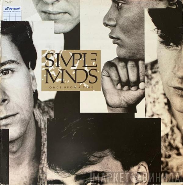  Simple Minds  - Once Upon A Time