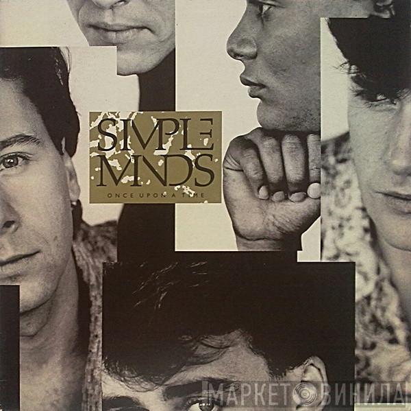  Simple Minds  - Once Upon A Time