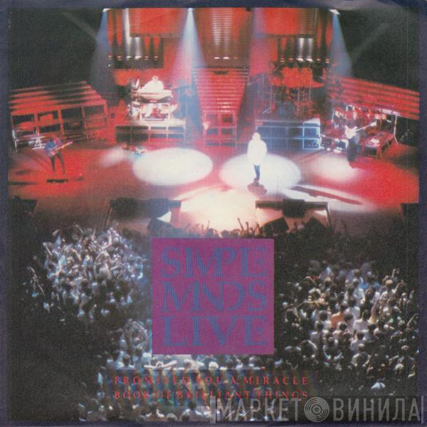 Simple Minds - Promised You A Miracle / Book Of Brilliant Things (Simple Minds Live)