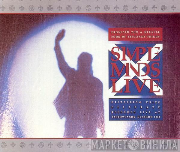  Simple Minds  - Promised You A Miracle (Simple Minds Live)