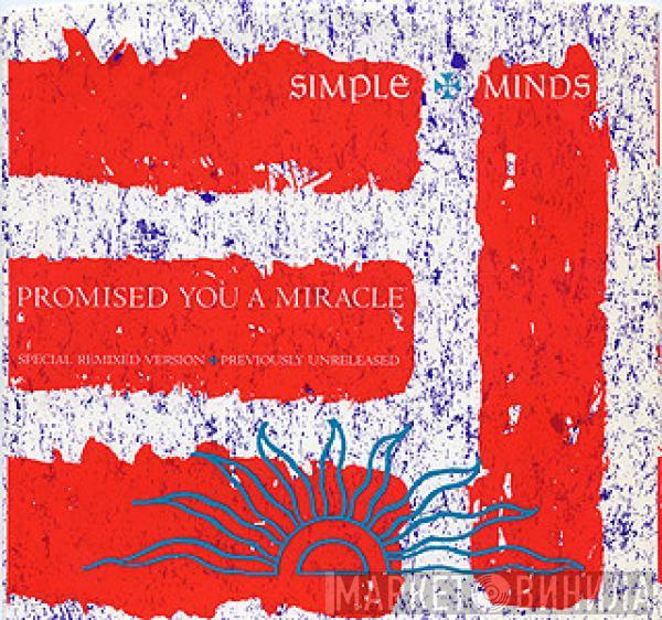  Simple Minds  - Promised You A Miracle