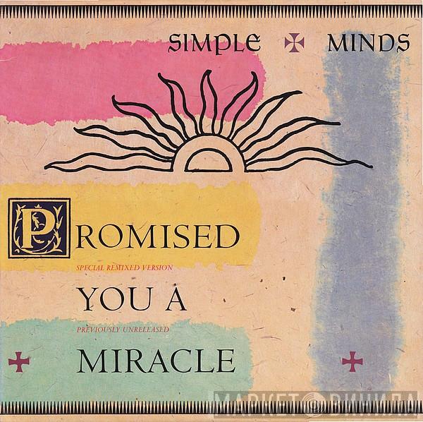  Simple Minds  - Promised You A Miracle