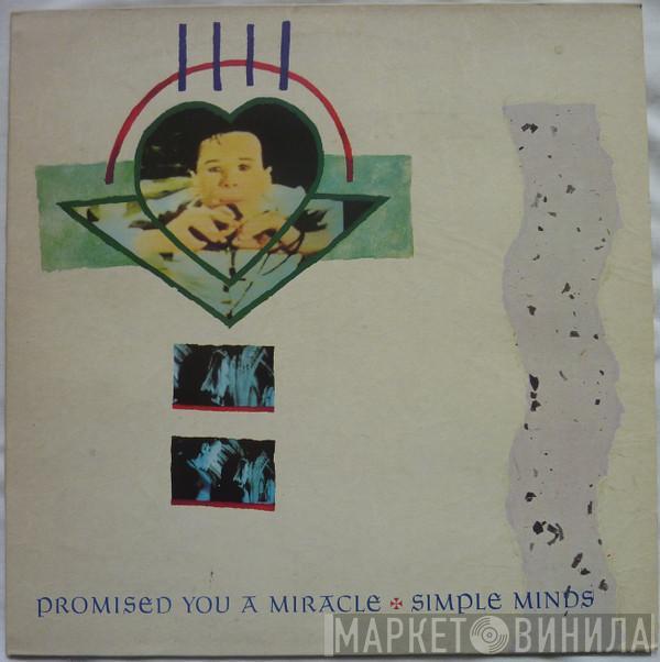  Simple Minds  - Promised You A Miracle
