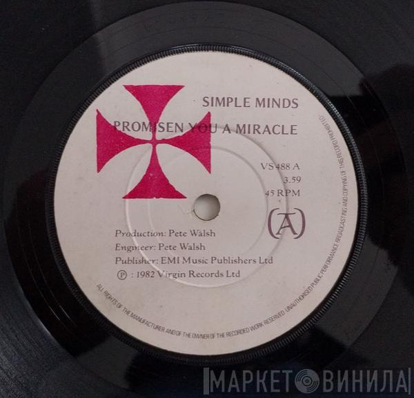  Simple Minds  - Promised You A Miracle