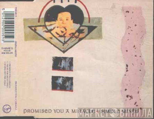  Simple Minds  - Promised You A Miracle
