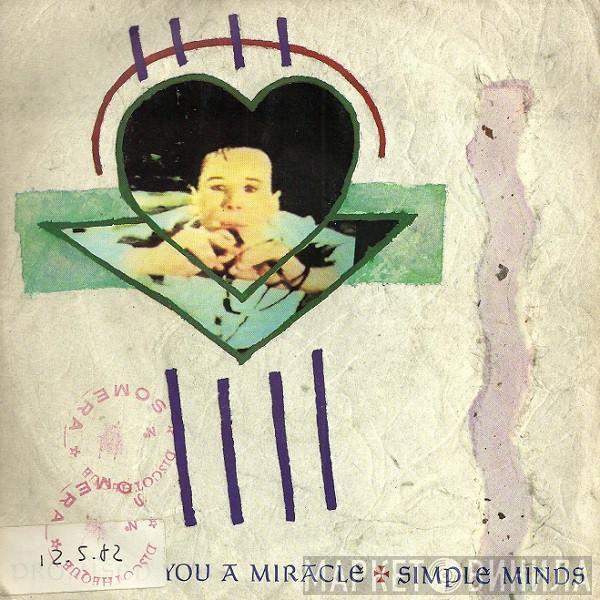  Simple Minds  - Promised You A Miracle