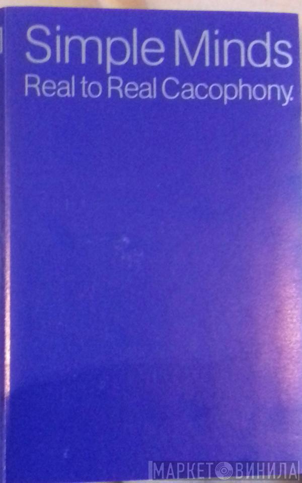 Simple Minds - Real To Real Cacophony.