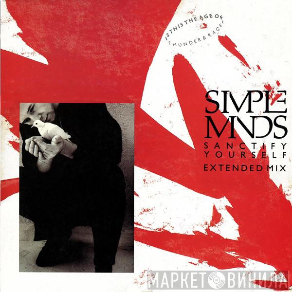  Simple Minds  - Sanctify Yourself (Extended Mix)