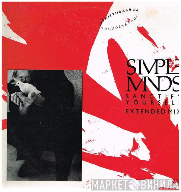  Simple Minds  - Sanctify Yourself