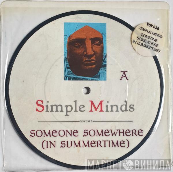  Simple Minds  - Someone Somewhere (In Summertime)