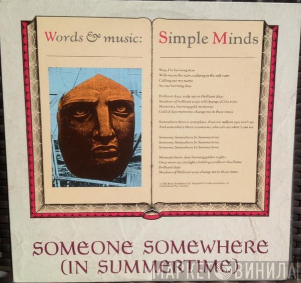  Simple Minds  - Someone Somewhere (In Summertime)