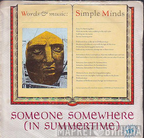  Simple Minds  - Someone Somewhere (In Summertime)