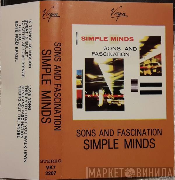  Simple Minds  - Sons And Fascination