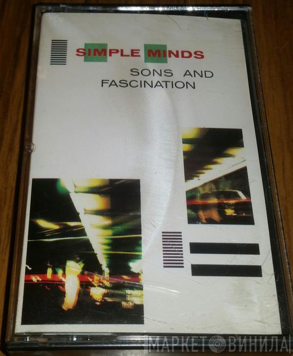  Simple Minds  - Sons And Fascination