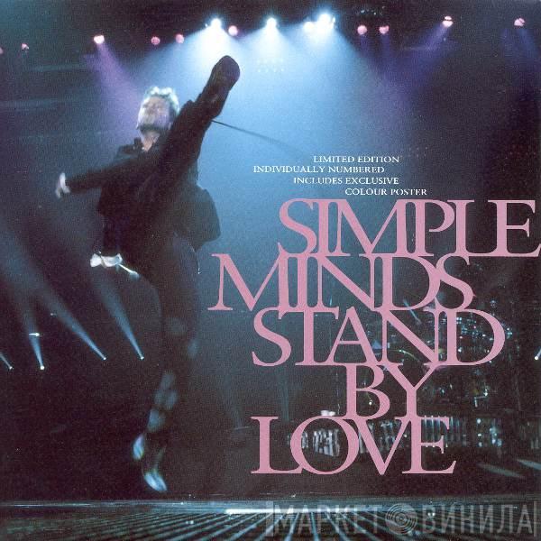 Simple Minds - Stand By Love