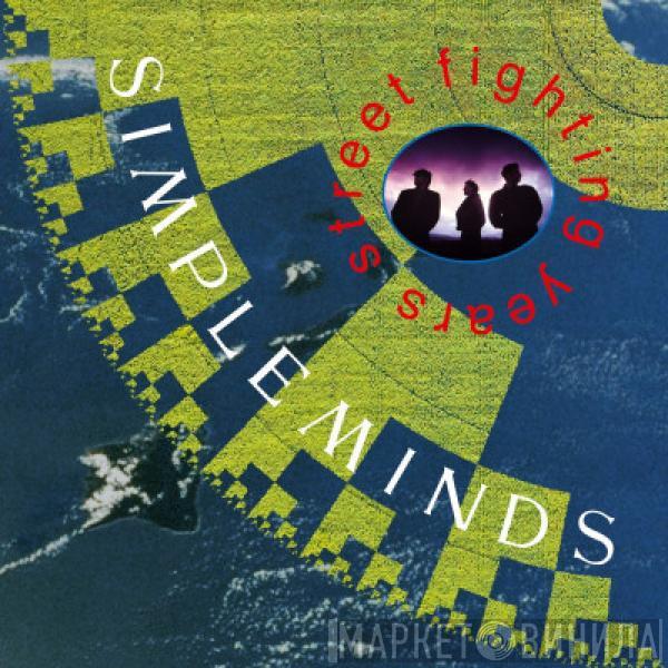  Simple Minds  - Street Fighting Years