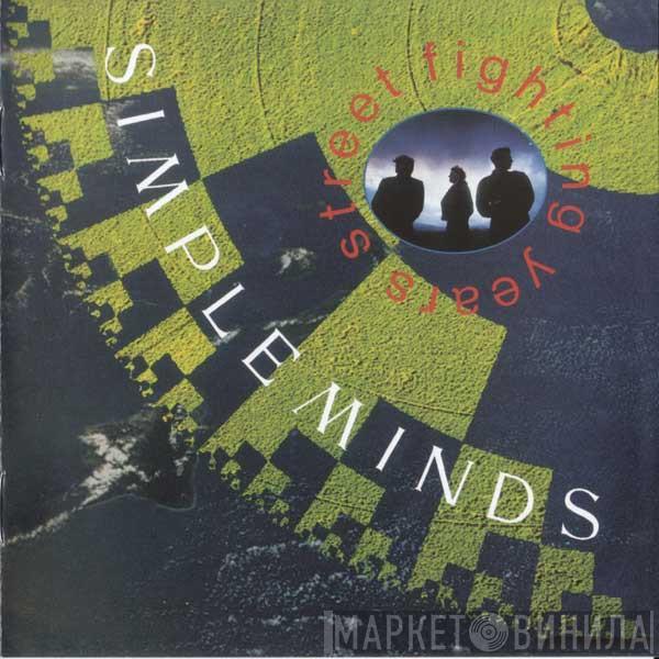 Simple Minds - Street Fighting Years
