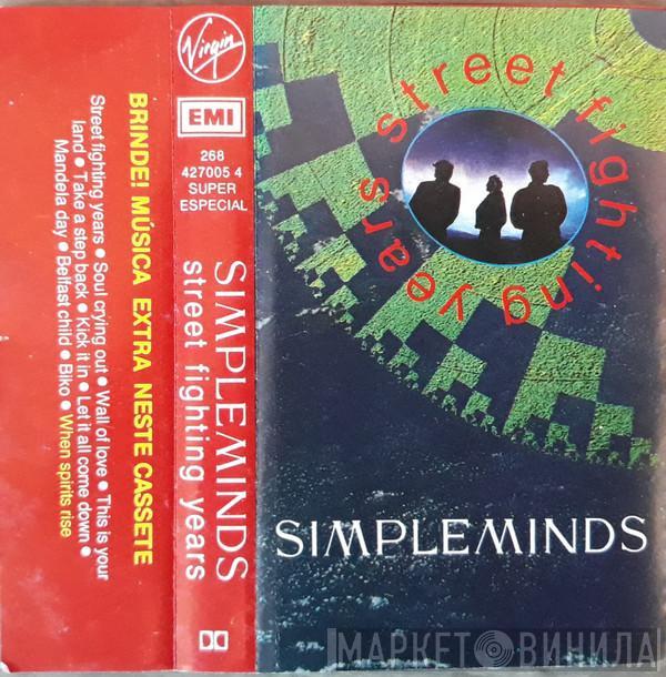  Simple Minds  - Street Fighting Years