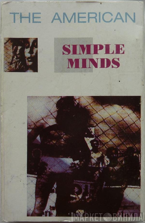  Simple Minds  - The American