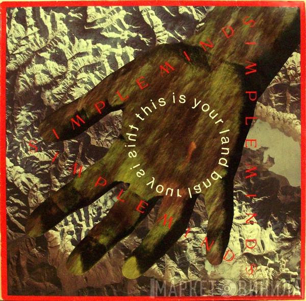  Simple Minds  - This Is Your Land