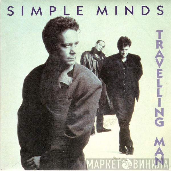 Simple Minds - Travelling Man