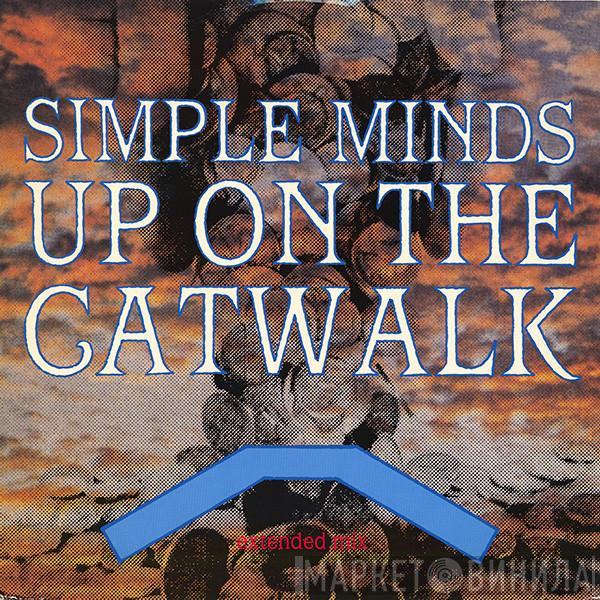Simple Minds - Up On The Catwalk (Extended Mix)