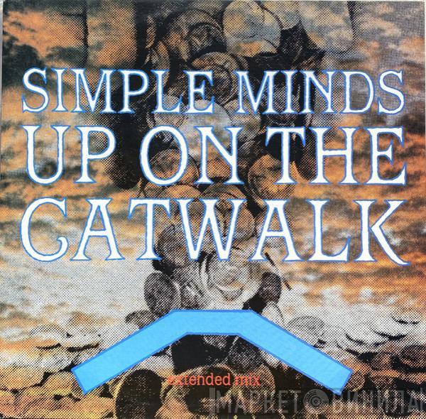  Simple Minds  - Up On The Catwalk (Extended Mix)